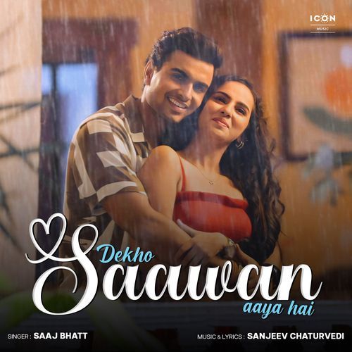 Dekho Saawan Aaya Hai Saaj Bhatt MP3 Download